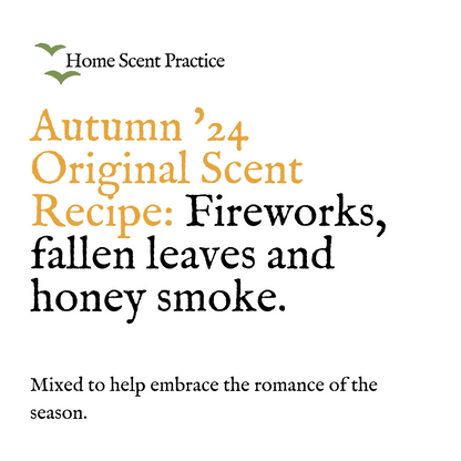 ‘Autumn'24’ Refillable Scented Candle: Fireworks, Fallen Leaves and Honey Smoke.