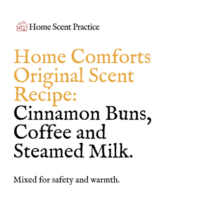 ‘Home Comforts’ Refillable Scented Candle: Cinnamon Buns, Coffee and Steamed Milk