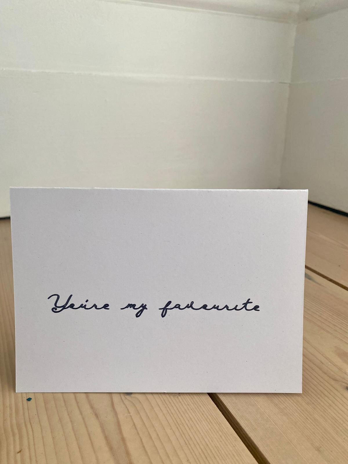 'You're My Favourite' handmade card