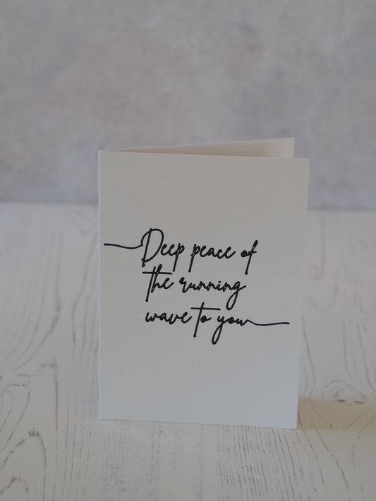 'Deep Peace Of The Running Wave To You' handmade card